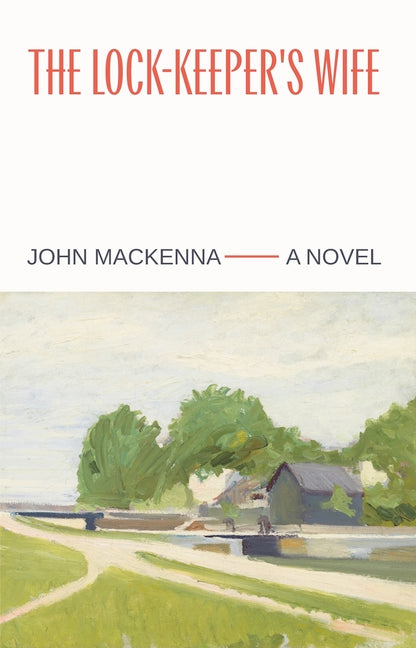 The Lock-Keeper's Wife