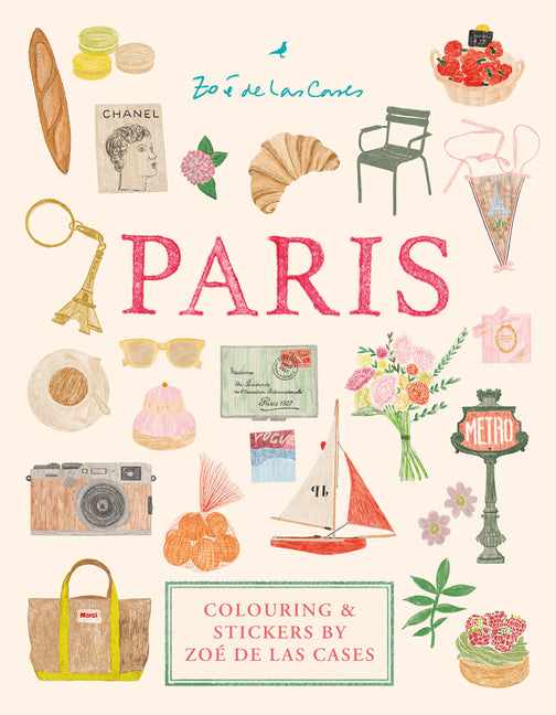 Paris: Colouring and Stickers by Zoe de Las Cases