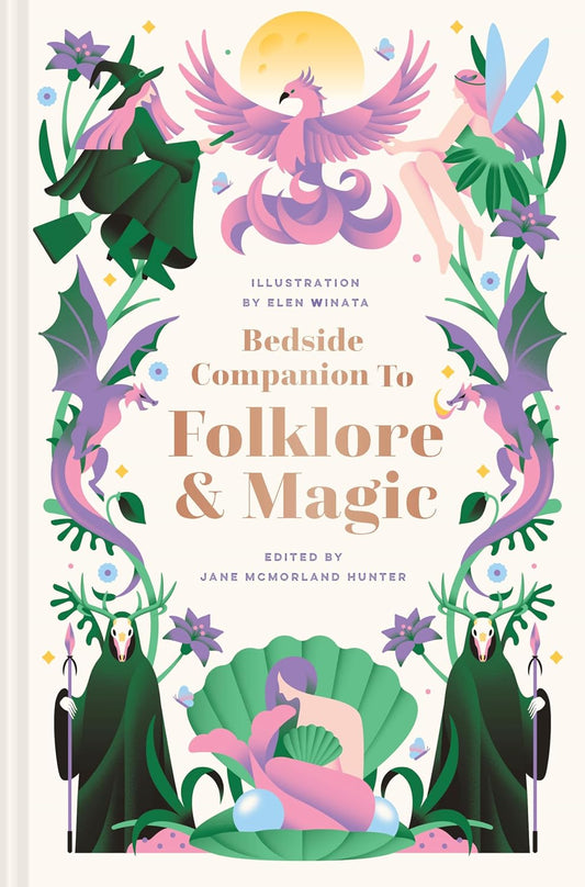 Bedside Companion to Folklore and Magic