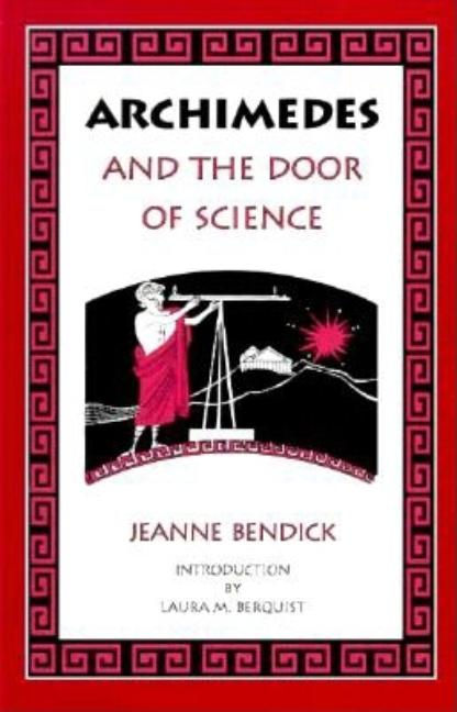 Archimedes & the Door of Science (Revised)