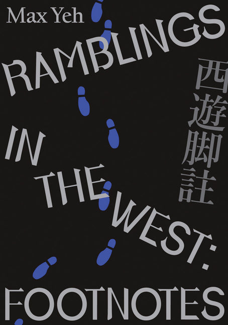 Ramblings in the West: Footnotes