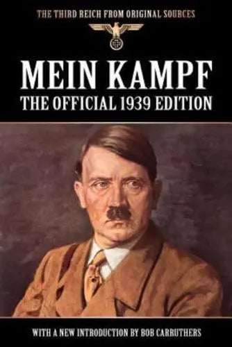 Mein Kampf - The Official 1939 Edition Murphy Translation (1939)