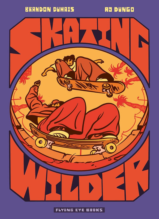 Skating Wilder