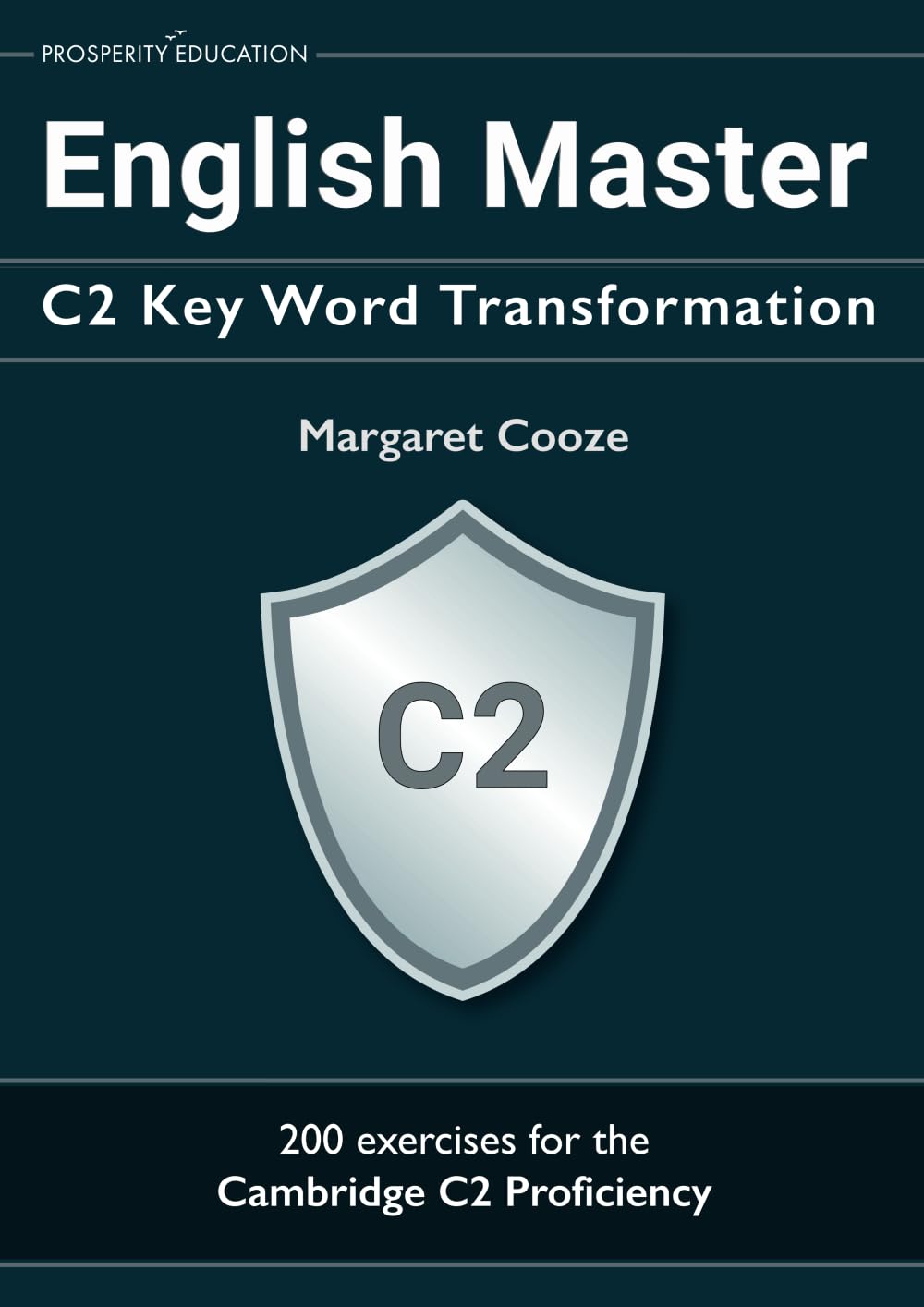 English Master C2 Key Word Transformation: 200 test questions with answer keys