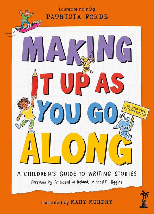 Making It Up as You Go Along