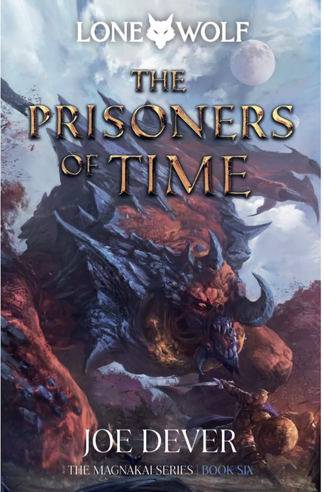 The Prisoners of Time: Magnakai Series Volume 11
