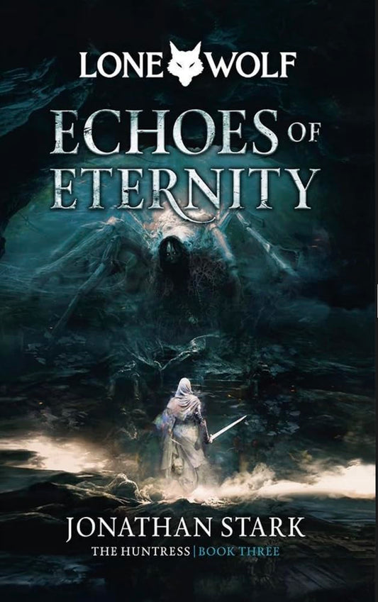 Echoes of Eternity: Volume 3