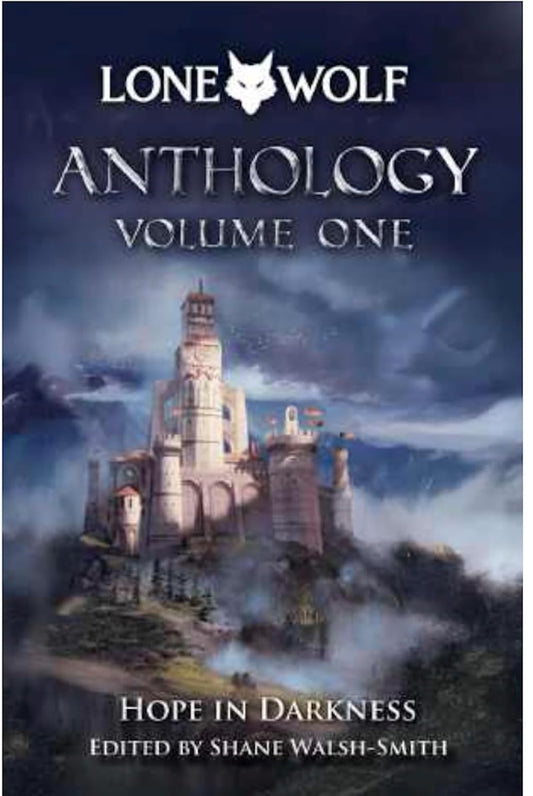 Lone Wolf Anthology: Volume One Volume 1