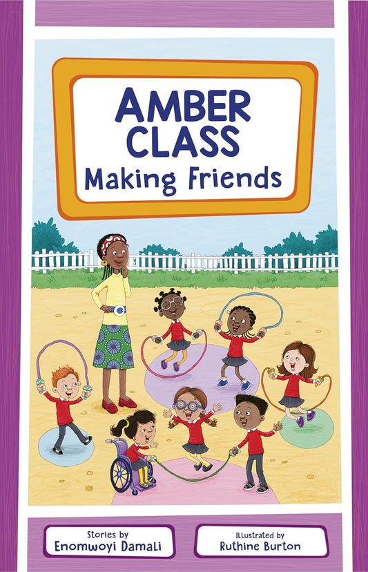 Amber Class: Making Friends