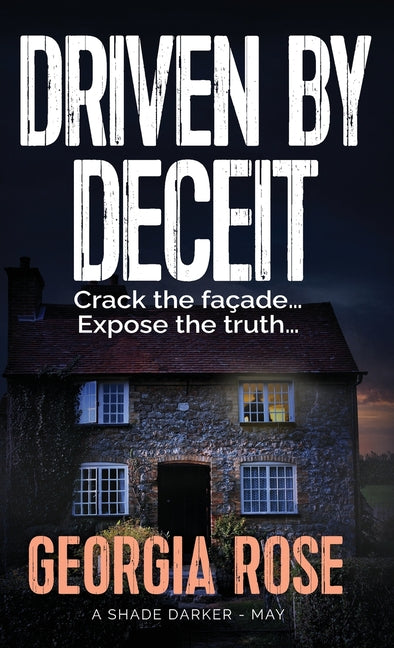Driven by Deceit (A Shade Darker Book 5)