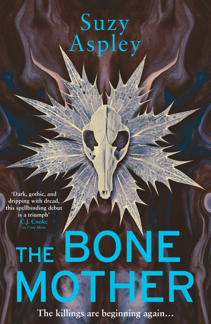 The Bone Mother: The Dark, Chilling Sequel to the Addictive Mystery, Crow Moon... Volume 2