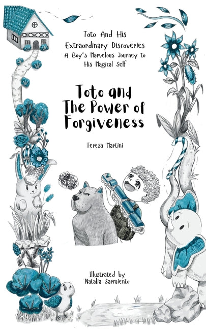 Toto and The Power of Forgiveness