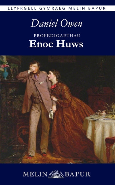 Profedigaethau Enoc Huws
