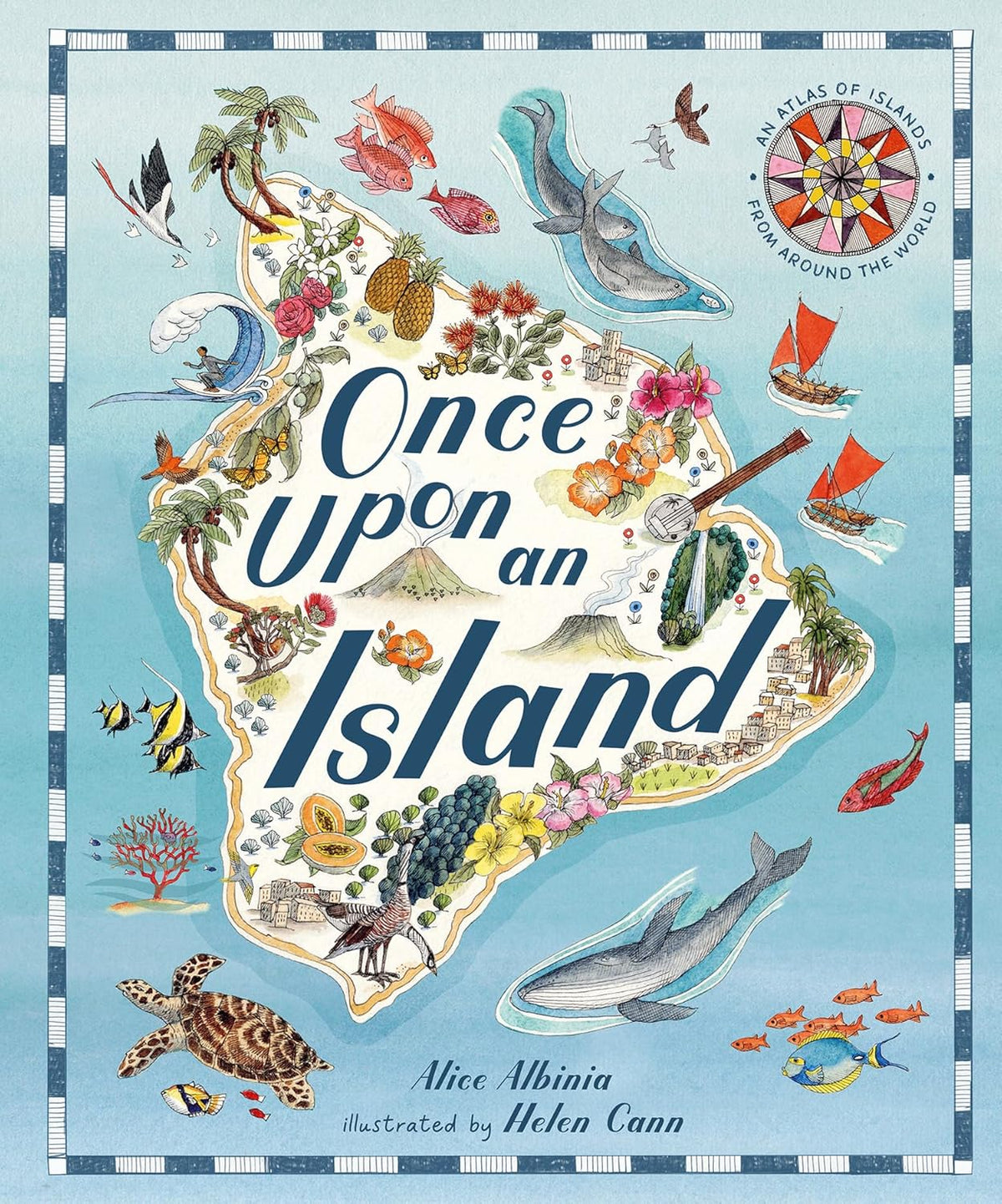 Once Upon an Island: An Atlas of Islands from Around the World