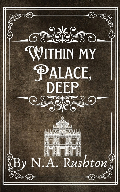 Within My Palace, Deep