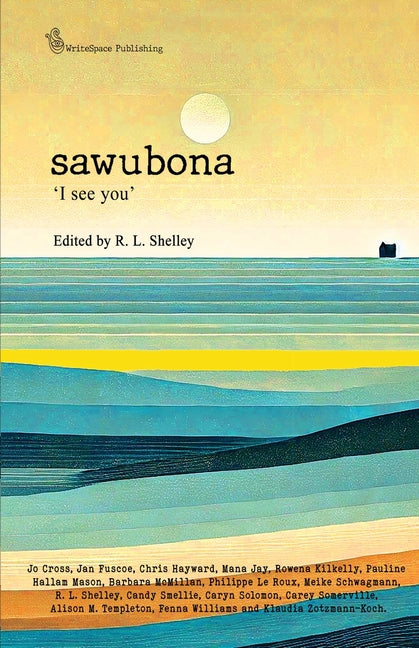 Sawubona: I See You