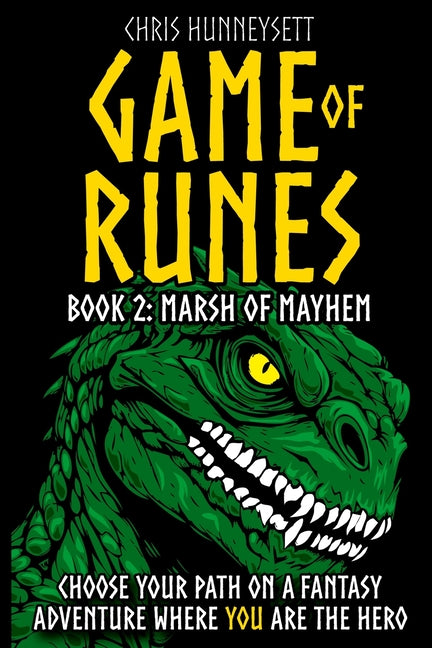 Game of Runes Book 2: Marsh of Mayhem