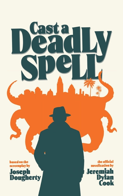 Cast A Deadly Spell