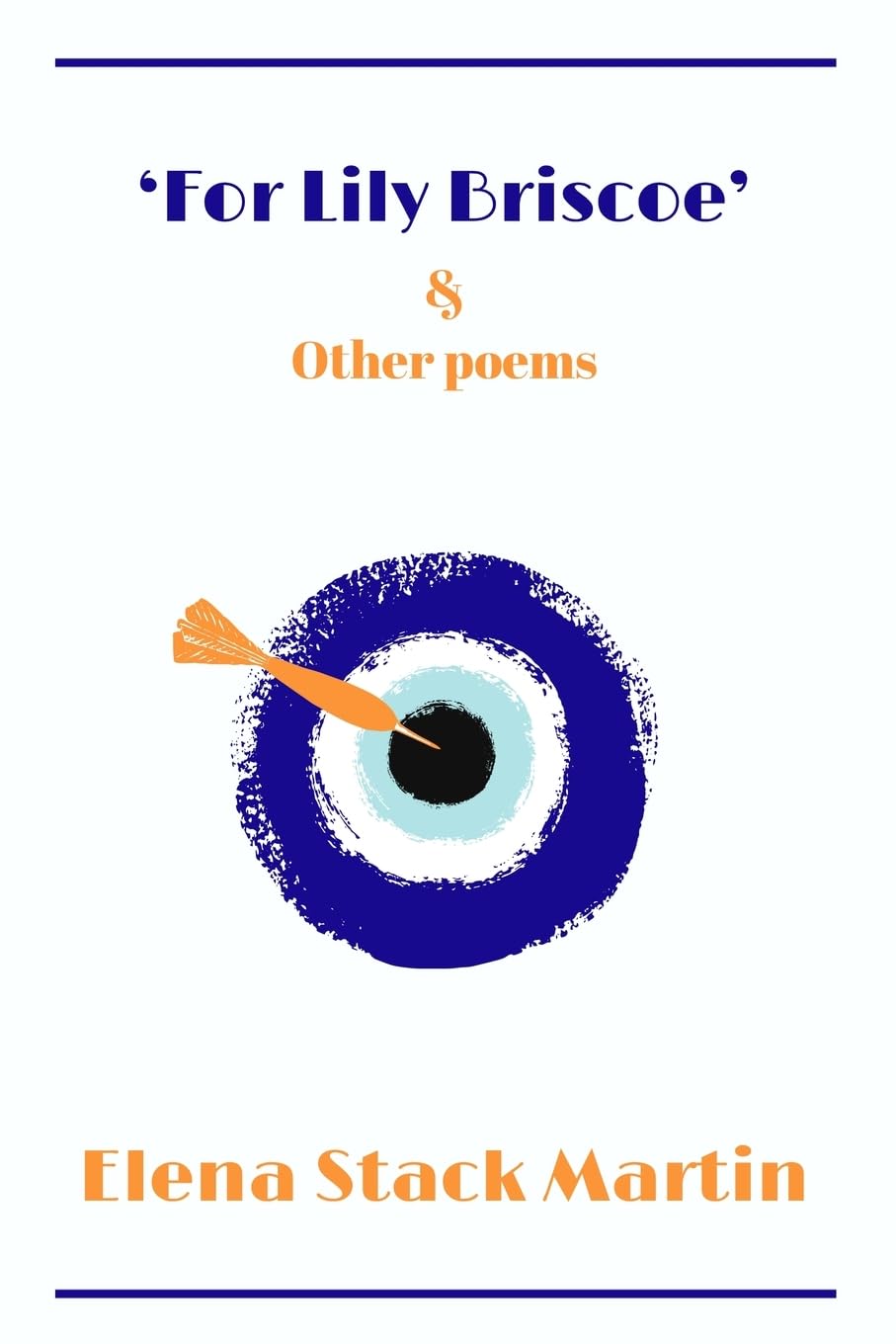 For Lily Briscoe & Other Poems
