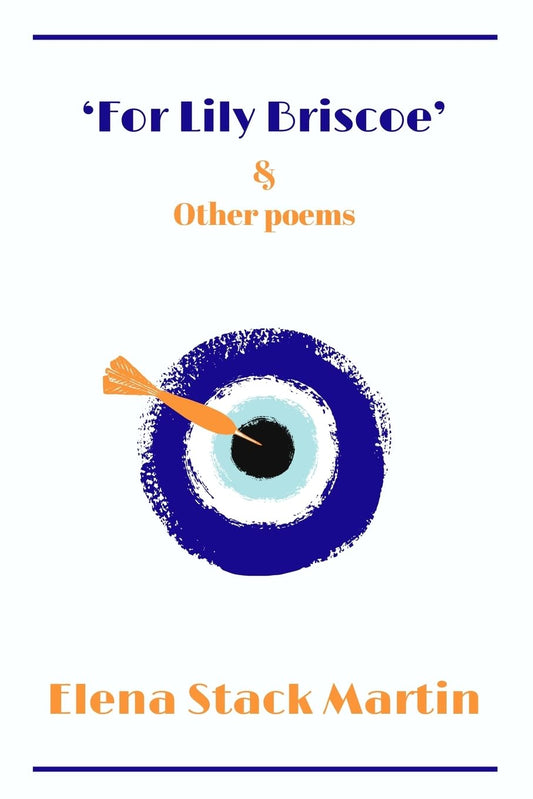 For Lily Briscoe & Other Poems