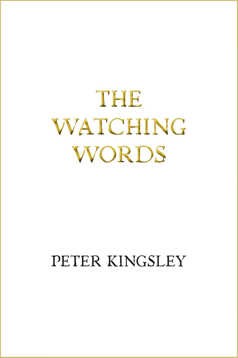 The Watching Words