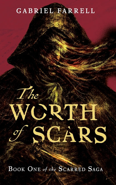 The Worth of Scars