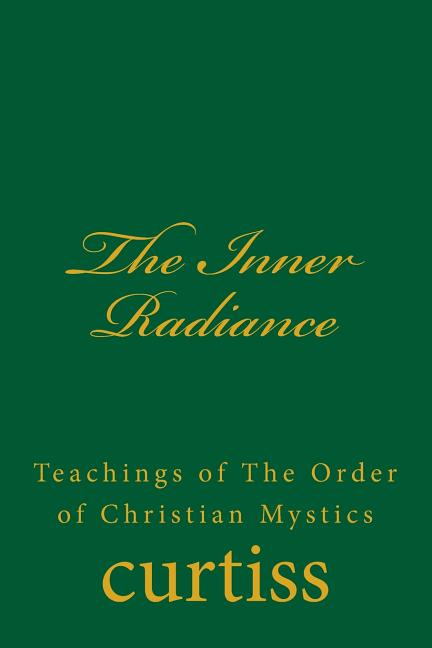 The Inner Radiance
