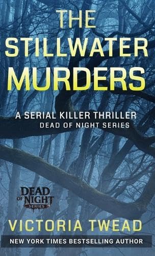 The Stillwater Murders (LARGE PRINT): A gripping serial killer thriller from the New York Times bestselling author