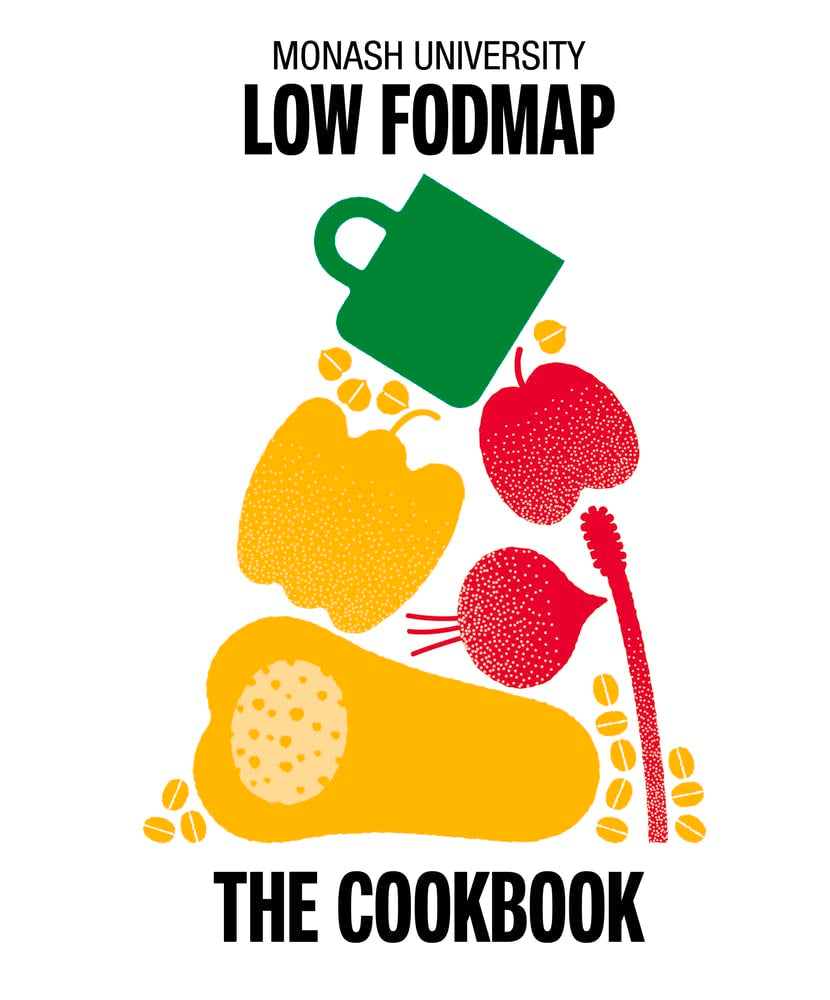 Monash University Low Fodmap: The Cookbook