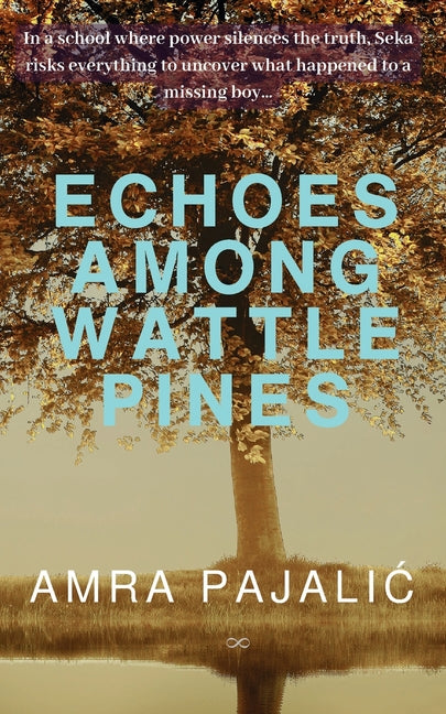 Echoes Among Wattle Pines