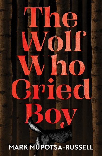 The Wolf Who Cried Boy (Local Printing (Us))
