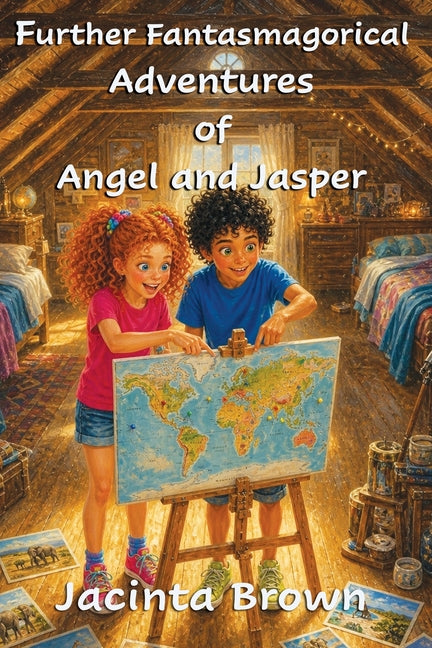 Further Fantasmagorical Adventures of Angel and Jasper