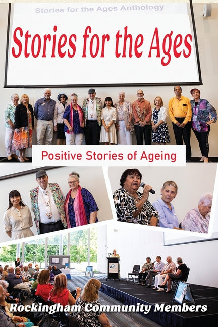 Stories for the Ages: Positive Stories of Ageing