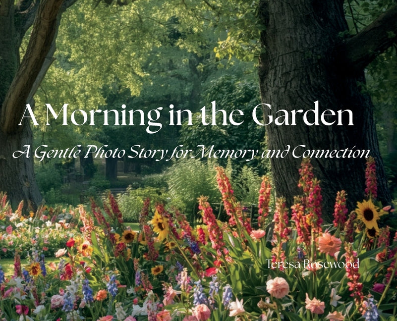 A Morning in the Garden