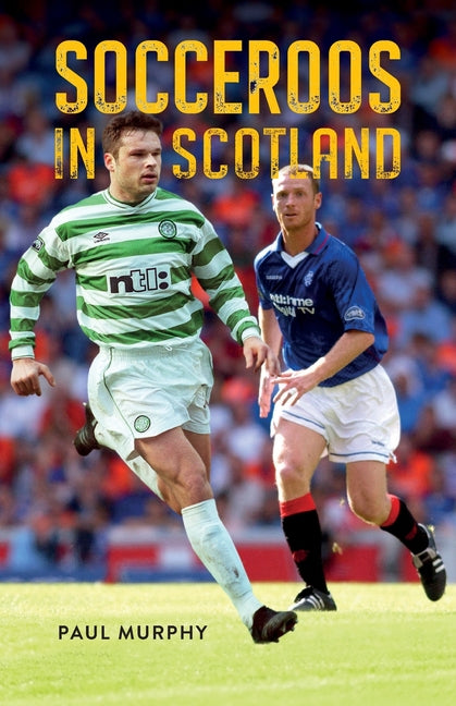 Socceroos in Scotland
