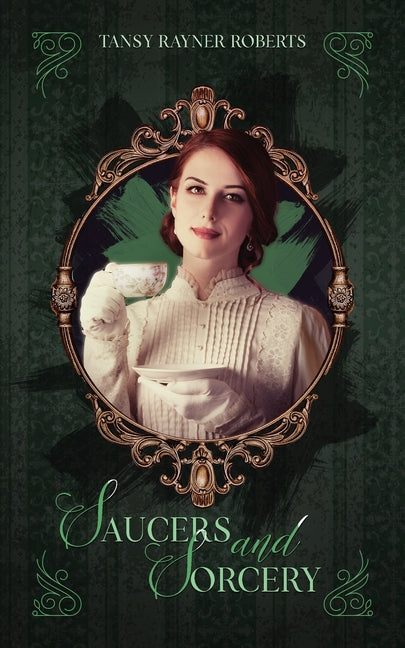 Saucers and Sorcery: A sparkling cozy fantasy collection