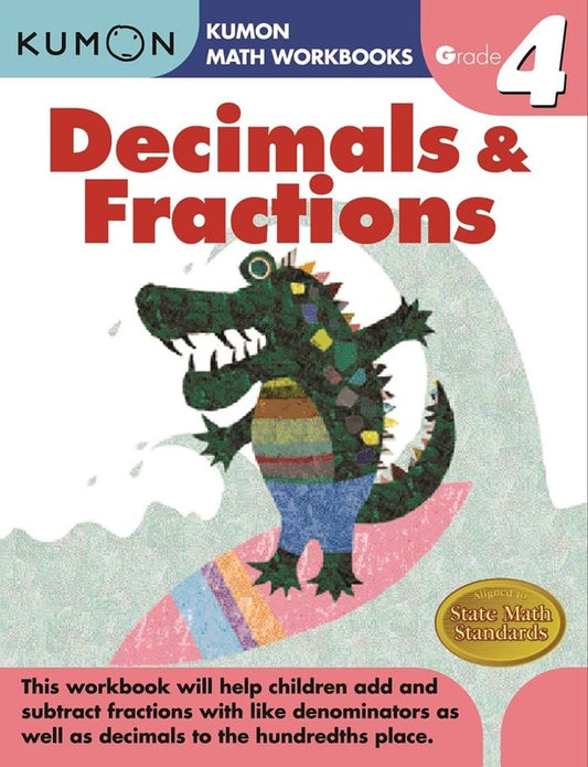 Kumon Grade 4 Decimals & Fractions (Workbook)
