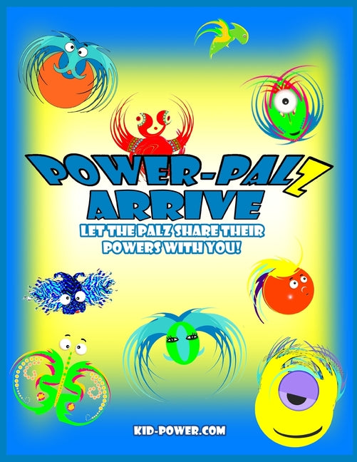 Power-Palz Arrive