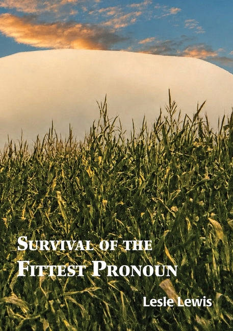 Survival of the Fittest Pronoun