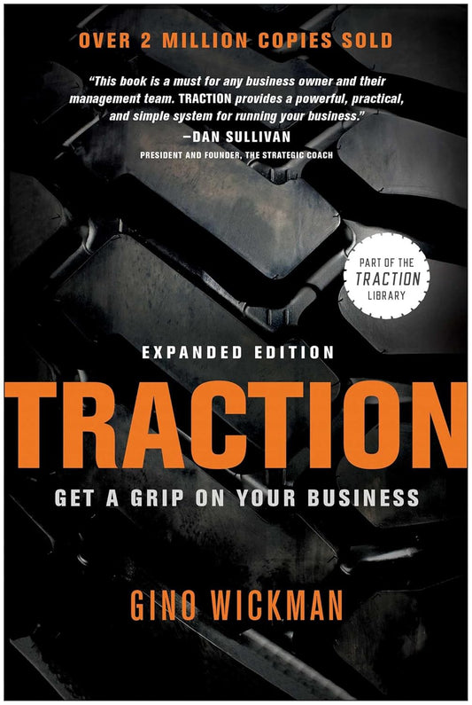 Traction: Get a Grip on Your Business (Expanded)