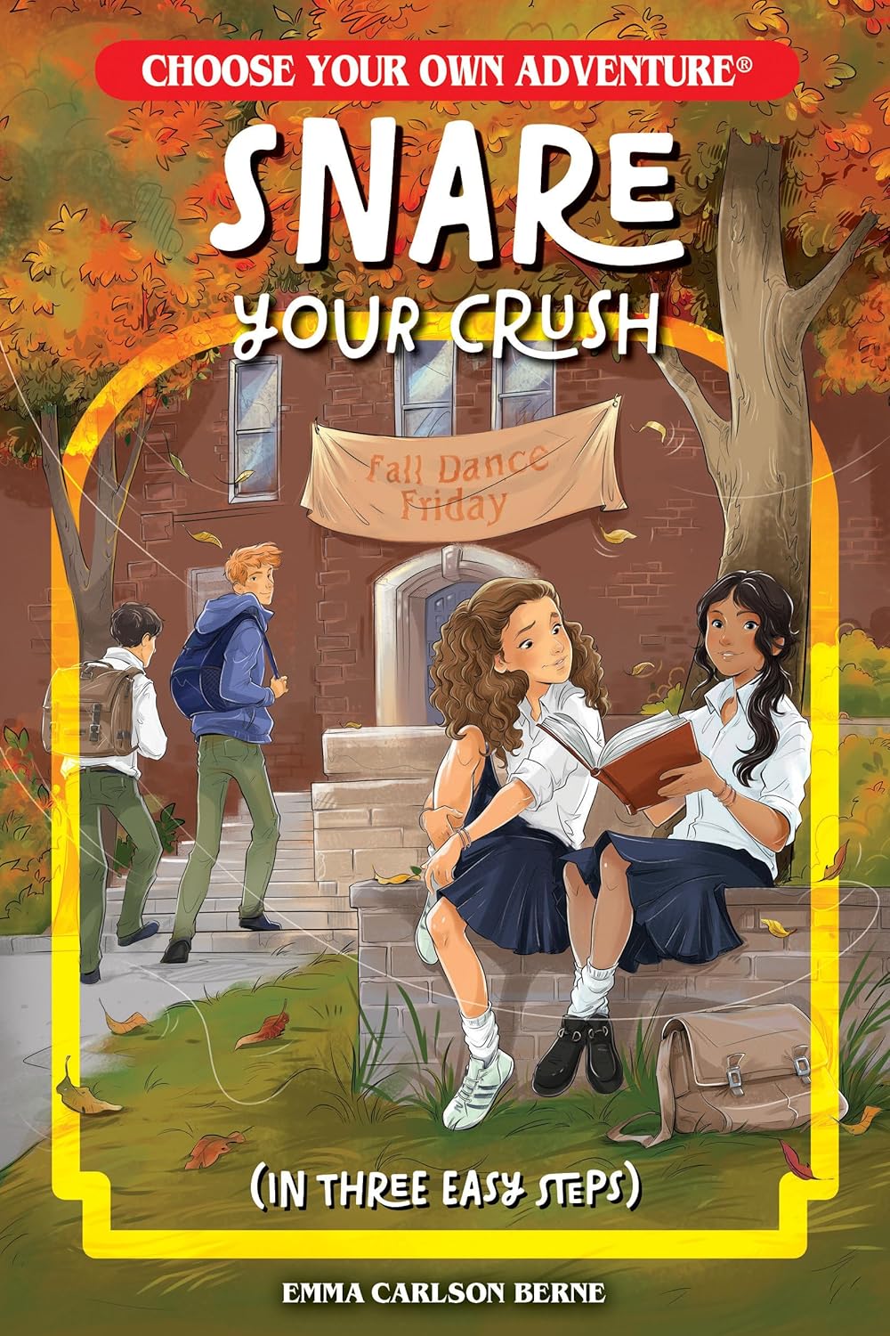 Snare Your Crush in Three Easy Steps