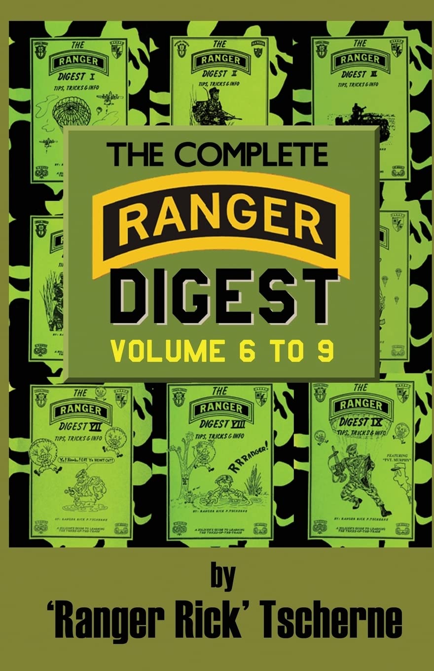The Complete Ranger Digest: Vols. VI-IX (Revised)