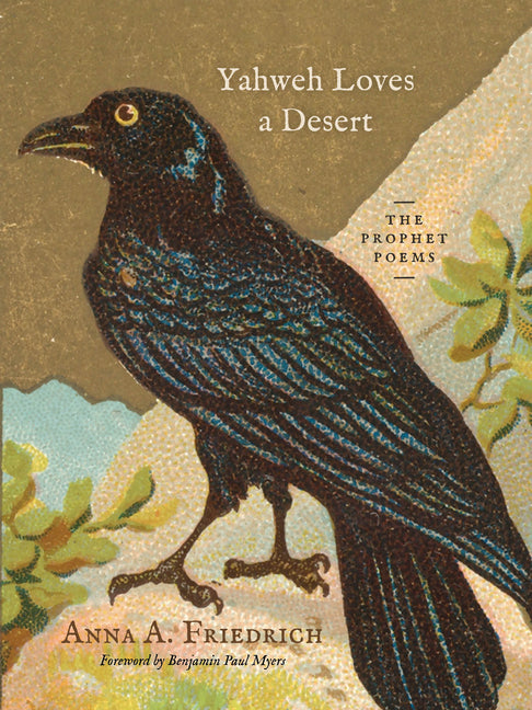 Yahweh Loves a Desert: The Prophet Poems