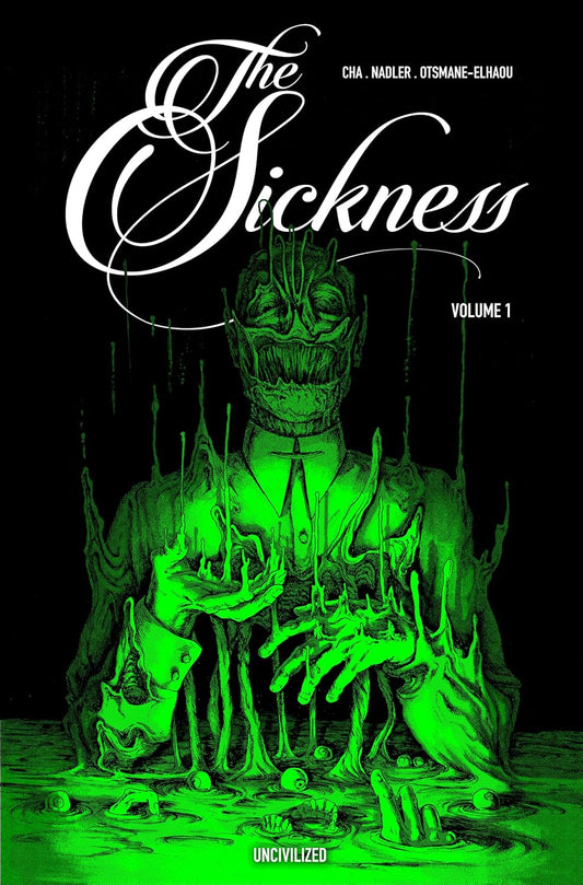 Sickness Volume 1