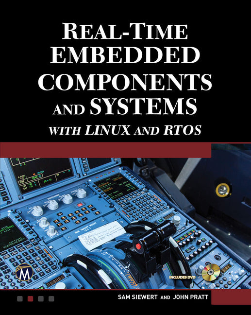 Real-Time Embedded Components and Systems with Linux and Rtos (Revised)