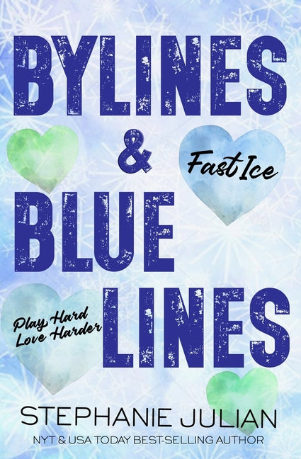 Bylines & Blue Lines