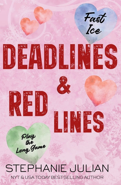 Deadlines & Red Lines