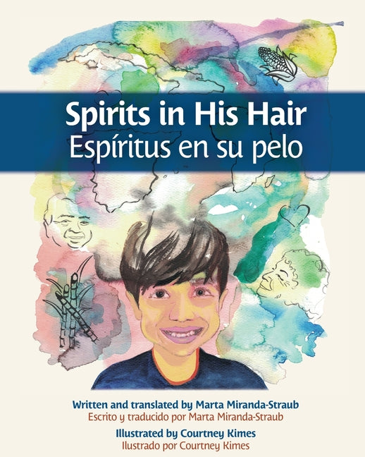 Spirits in His Hair: Espiritus en su pelo