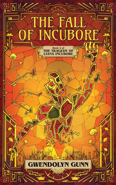 The Fall of Incubore