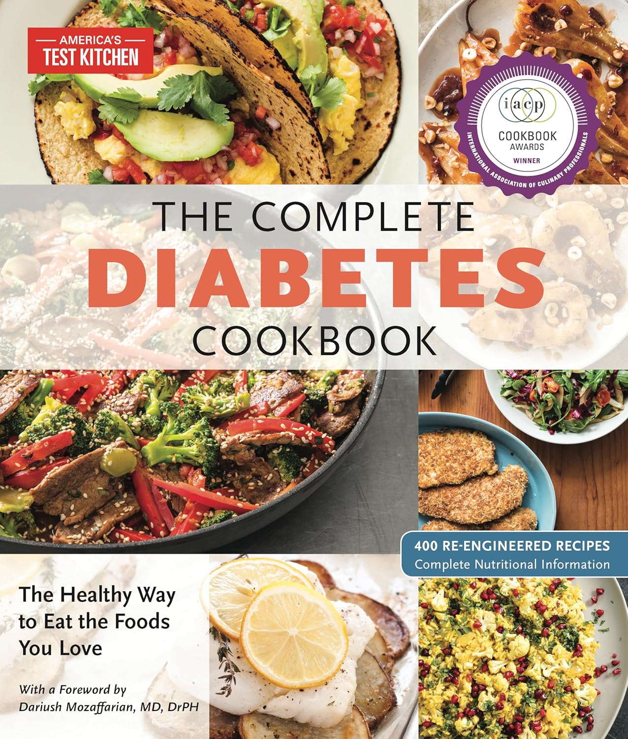 The Complete Diabetes Cookbook: The Healthy Way to Eat the Foods You Love